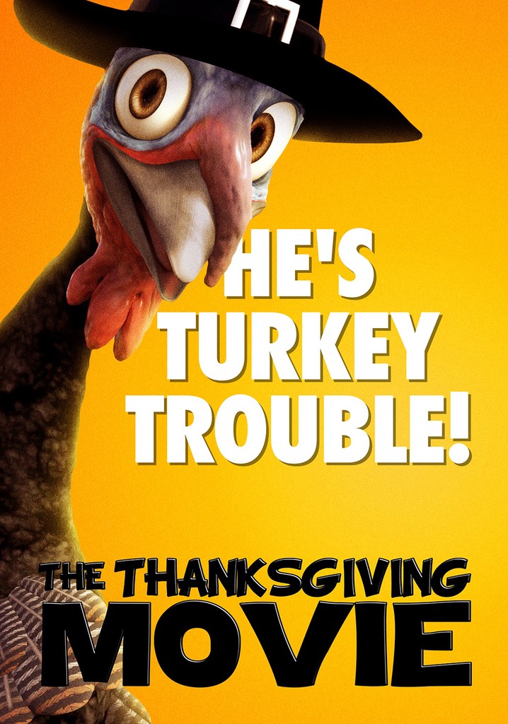 The Thanksgiving Movie streaming where to watch online?